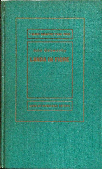 Landa in fiore - John Galsworthy - copertina