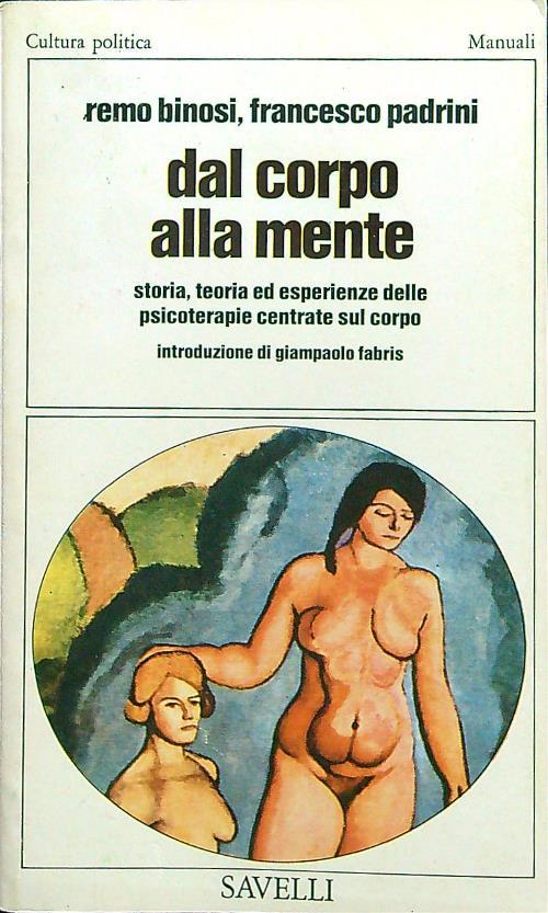 Dal corpo alla mente