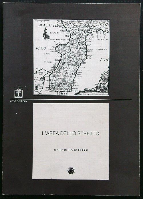 L' area dello stretto - Sara Rossi - copertina