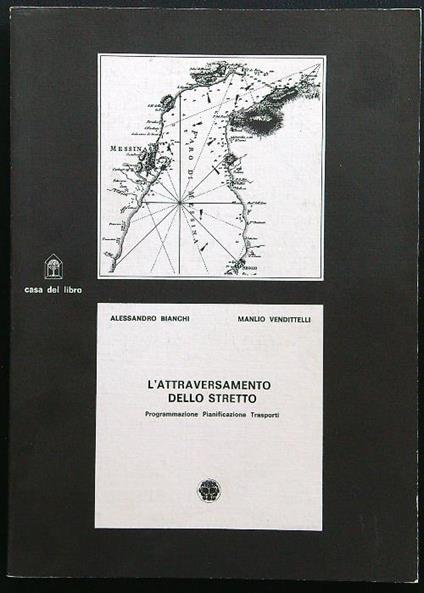 L' attraversamento dello stretto - Bianchi - copertina