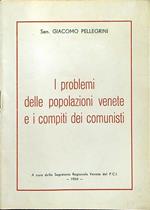 I problemi delle popolazioni venete e i compiti dei comunisti