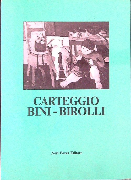 Carteggio Bini-Birolli