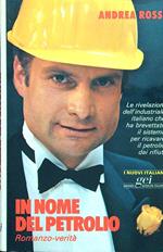 In nome del petrolio