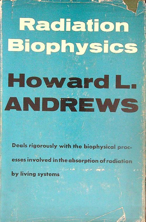 Radiation Biophysics