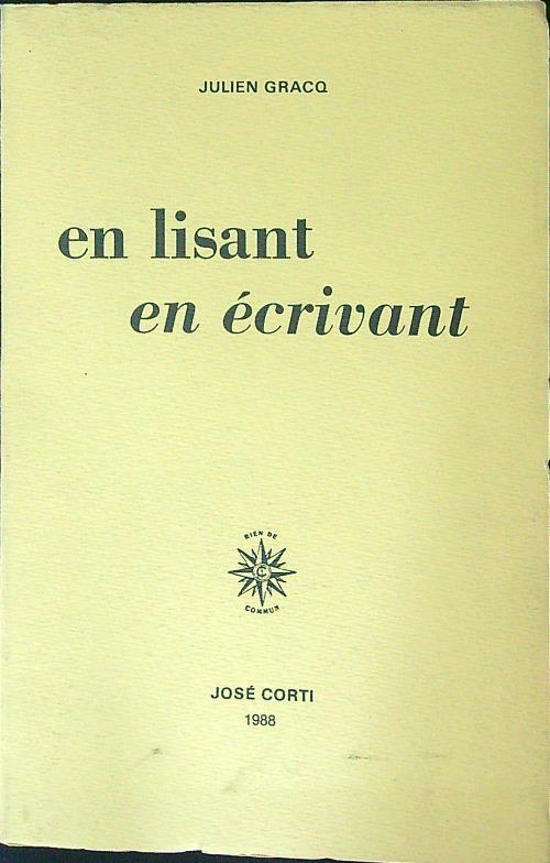 En  lisant en ecrivant