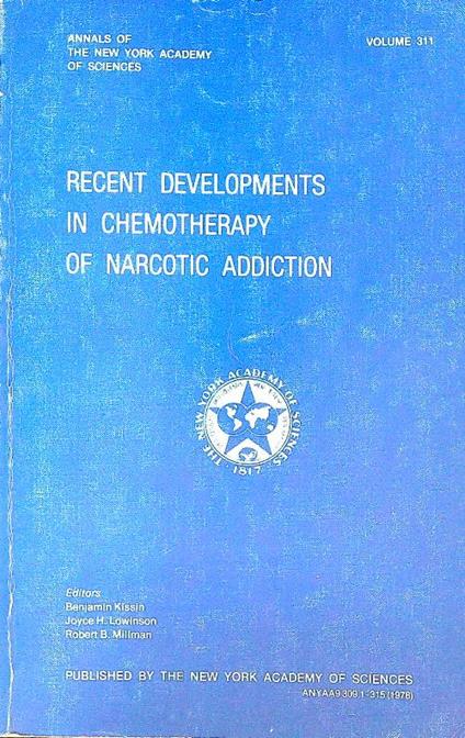 Recent developments in chemotherapy of narcotic addiction - copertina