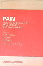 Pain. New Perspectives in Measurement and Management