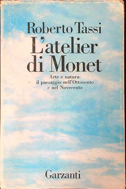 L' atelier di Monet - Roberto Tassi - copertina