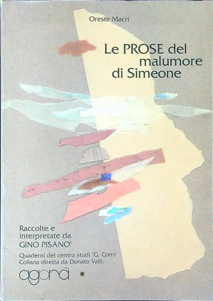 Le  prose del malumore di Simeone - Oreste Macrì - copertina