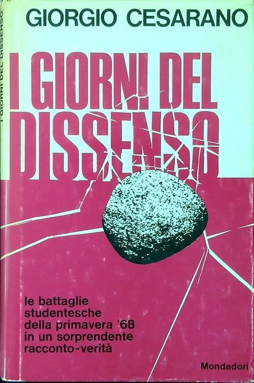 I giorni del dissenso