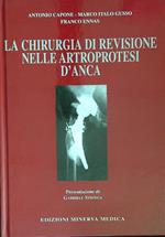 La chirurgia di revisione nelle artroprotesi d'anca