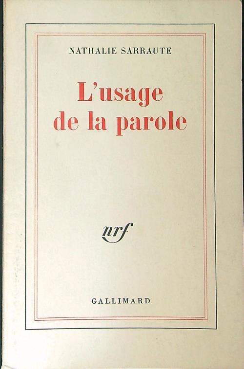 L' usage de la parole