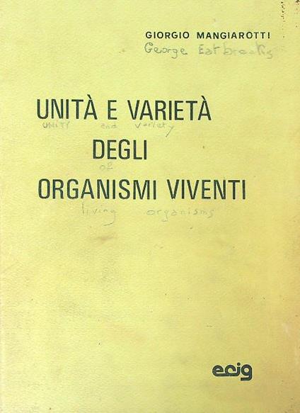 Unità e varietà degli organismi viventi - Giorgio Mangiarotti - copertina