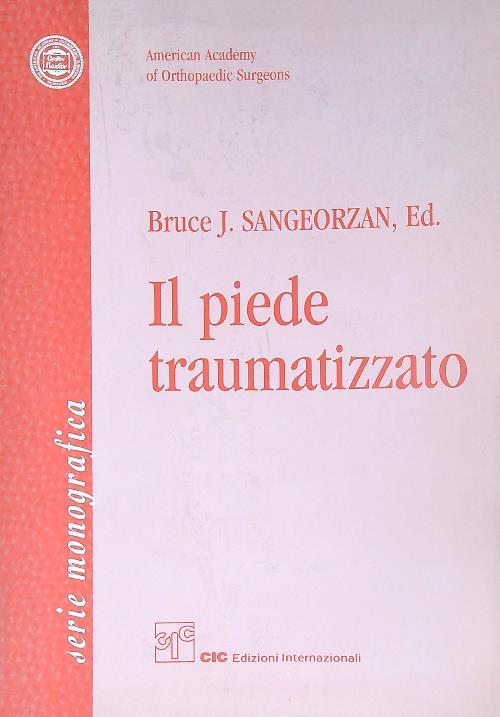 Il piede traumatizzato