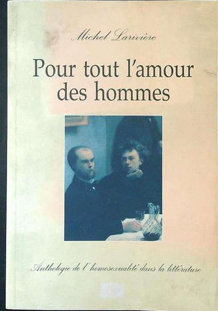 Pour tout l'amour des hommes - Michel Lariviere - copertina