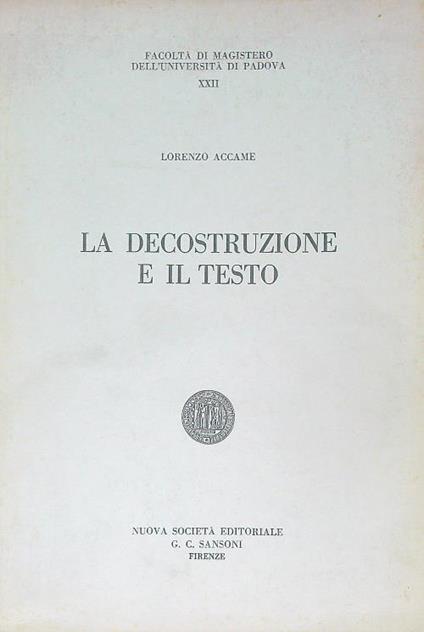 La decostruzione e il testo - Lorenzo Accame - copertina