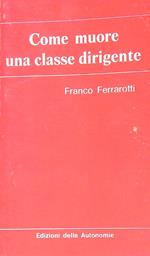 Come muore una classe dirigente
