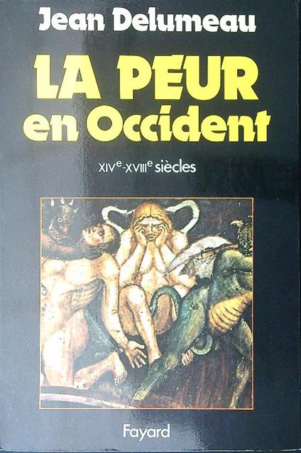 La peur en Occident - Jean Dalumeau - copertina