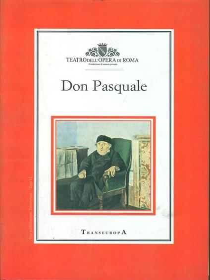 Don Pasquale. Teatro dell'Opera - copertina