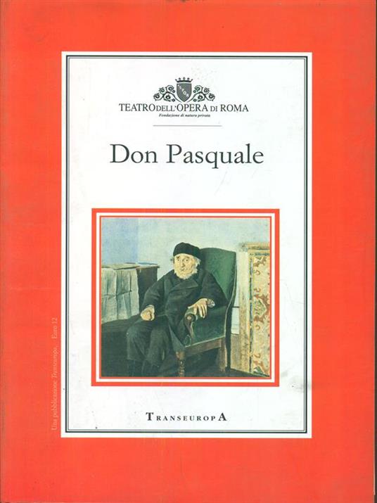 Don Pasquale. Teatro dell'Opera - copertina