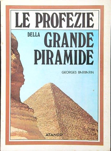 Le profezie della grande piramide - Georges Barbarin - copertina