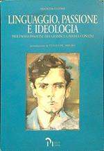 Linguaggio, passione e ideologia