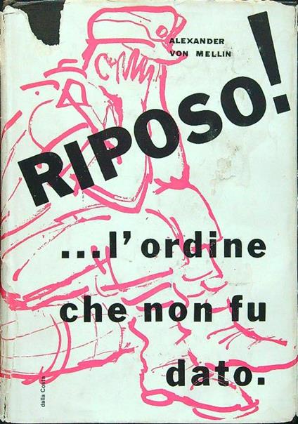 Riposo! - Alexander Von Mellin - copertina