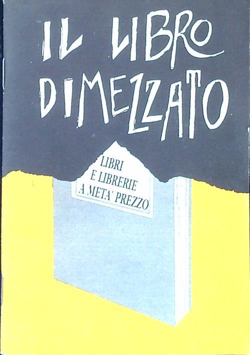 Il libro dimezzato - Giovanni Sordini - copertina