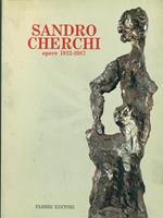 Sandro Cherchi opere 1932-1987