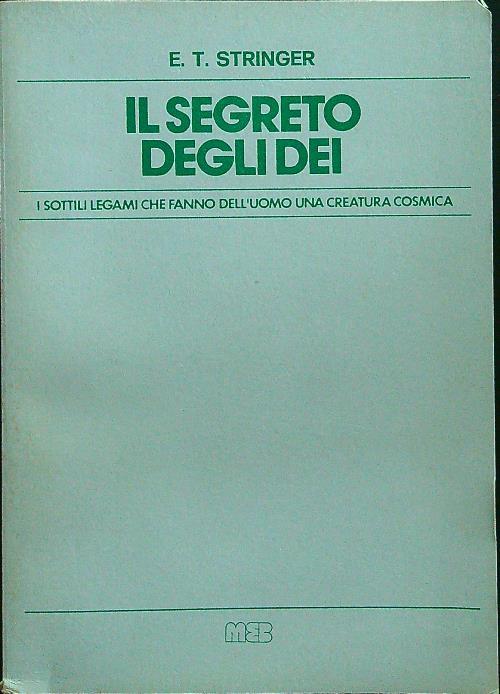 Il segreto degli dei - E.T. Stringer - copertina
