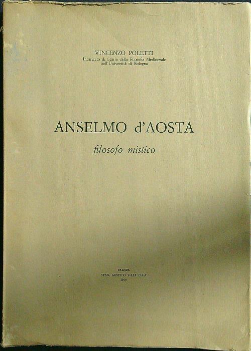 Anselmo d'Aosta filosofo mistico - Vincenzo Poletti - copertina