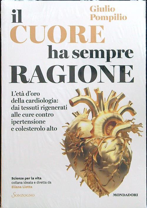 Il cuore ha sempre ragione - Giulio Pompilio - copertina