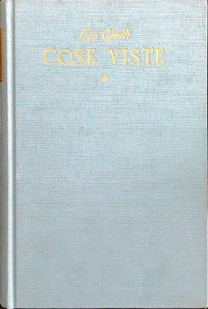 Cose viste I - Ugo Ojetti - copertina