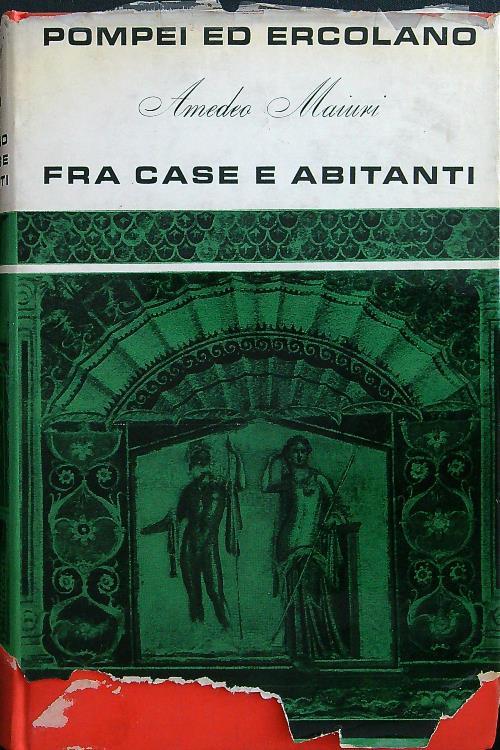 Pompei ed Ercolano fra case e abitanti