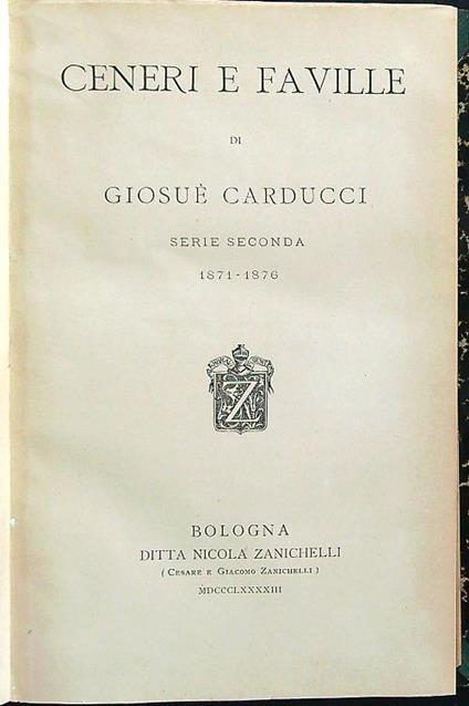 Ceneri e faville serie seconda 1871/1876 - Giosuè Carducci - copertina