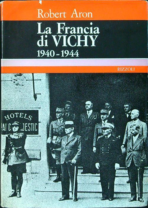 La Francia di Vichy 1940-1944