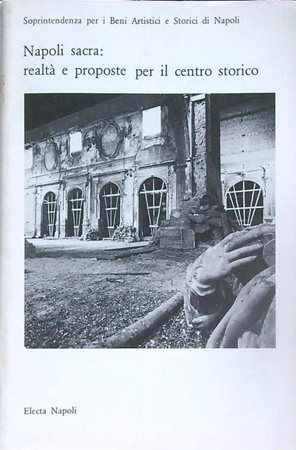 Napoli sacra: realtà e proposte per il centro storico - copertina