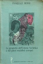 La geografia dell'Unione Sovietica e dei paesi socialisti europei