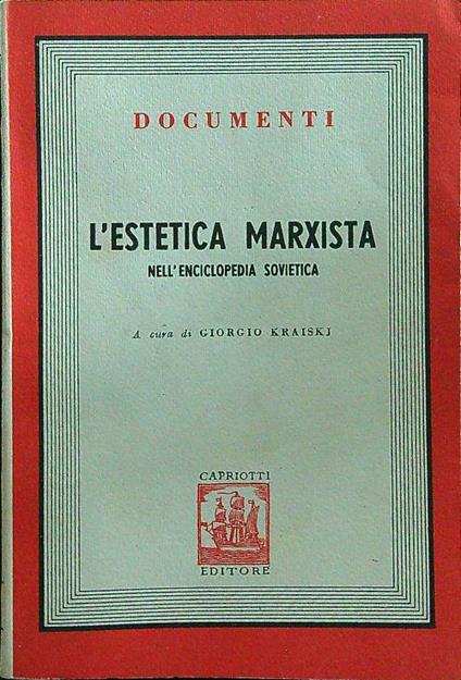 L' estetica marxista - Giorgio Kraiskj - copertina