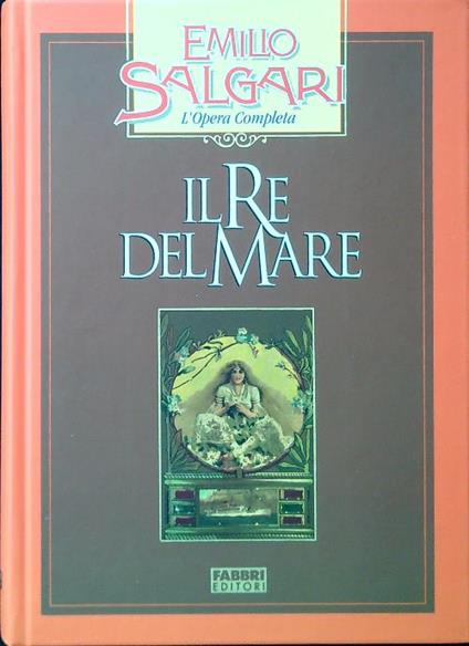 Il re del mare - Emilio Salgari - copertina