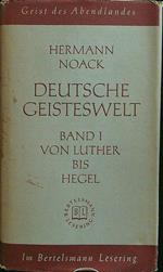 Deutsche geisteswelt band I