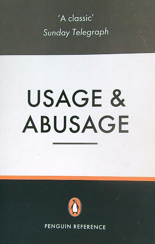 Usage and Abusage
