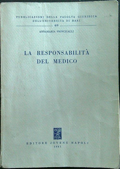 La responsabilità del medico