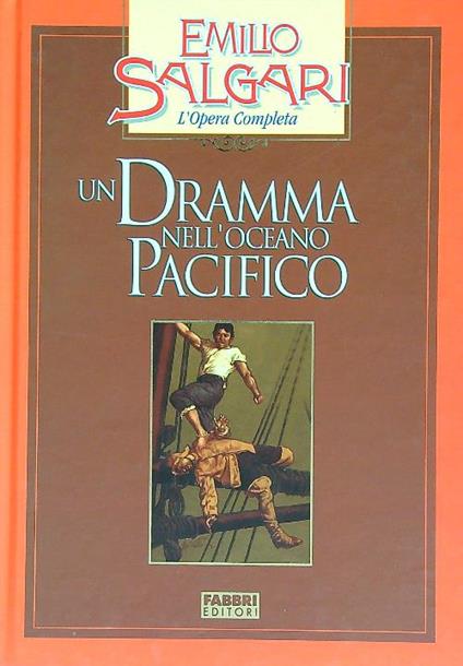 Un dramma nell'Oceano Pacifico - Emilio Salgari - copertina