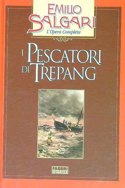 I pescatori di Trepang - Emilio Salgari - copertina