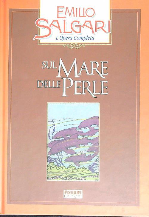 Sul mare delle perle - Emilio Salgari - copertina