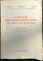 Le malattie dell'apparato respiratorio da virus e da Rickettsie