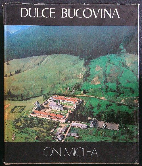 Dulce Bucovina - Ion Miclea - copertina