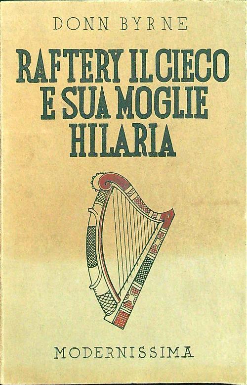 Raftery il cieco e sua moglie Hilaria