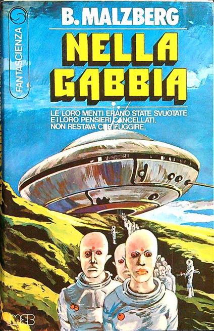 Nella gabbia - B. Malzberg - copertina